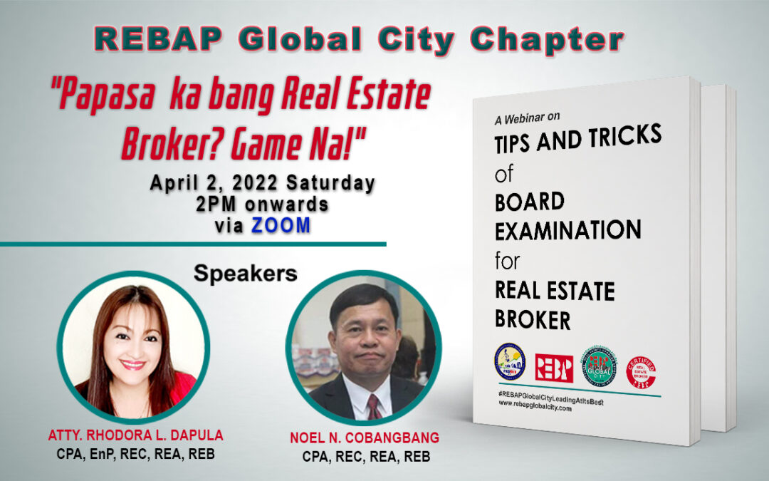 REBAP Global City Chapter’s fair share to the Examinees for Real Estate Brokers Licensure Board Examinations!